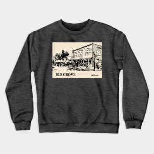 Elk Grove - California Crewneck Sweatshirt